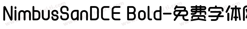 NimbusSanDCE Bold字体转换